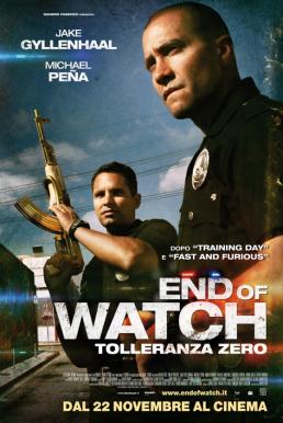 End of Watch คู่ปราบกำราบนรก (2012)
